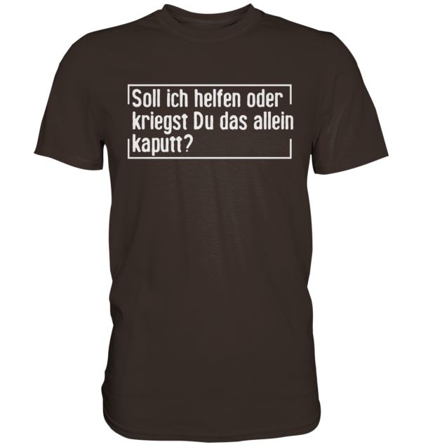 Soll ich helfen - 2024 - Premium Shirt 2